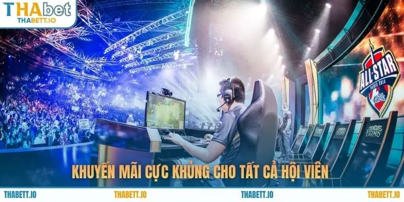 Khuyến mãi cực khủng cho tất cả hội viên